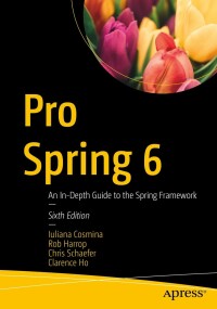 Omslagafbeelding: Pro Spring 6 6th edition 9781484286395