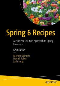 Cover image: Spring 6 Recipes 5th edition 9781484286487