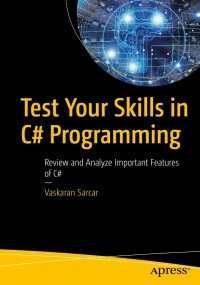 Titelbild: Test Your Skills in C# Programming 9781484286548