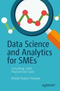 Cover image: Data Science and Analytics for SMEs 9781484286692