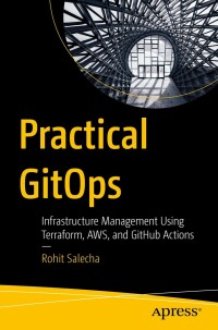 表紙画像: Practical GitOps 9781484286722