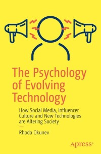 Cover image: The Psychology of Evolving Technology 9781484286852
