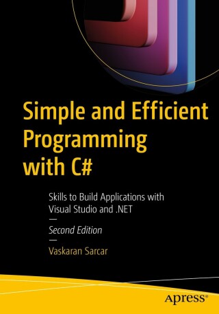 Omslagafbeelding: Simple and Efficient Programming with C# 2nd edition 9781484287361