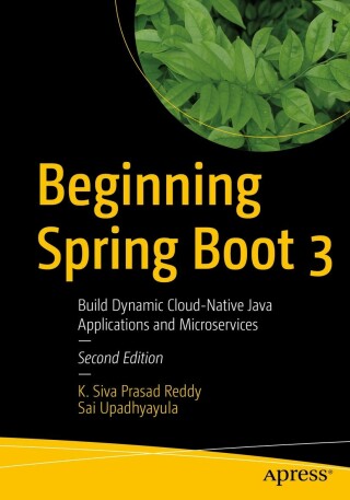 Cover image: Beginning Spring Boot 3 2nd edition 9781484287910
