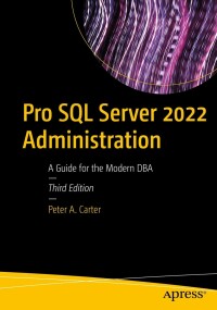 Imagen de portada: Pro SQL Server 2022 Administration 3rd edition 9781484288634