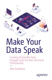 Imagen de portada: Make Your Data Speak 9781484289419