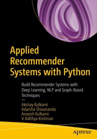 Omslagafbeelding: Applied Recommender Systems with Python 9781484289532