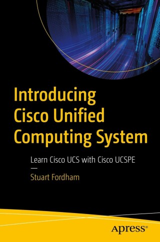 Cover image: Introducing Cisco Unified Computing System 9781484289853