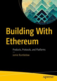 Imagen de portada: Building With Ethereum 9781484290446