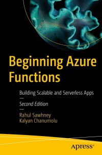Cover image: Beginning Azure Functions 2nd edition 9781484292020