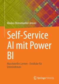 Cover image: Self-Service AI mit Power BI 9781484293829