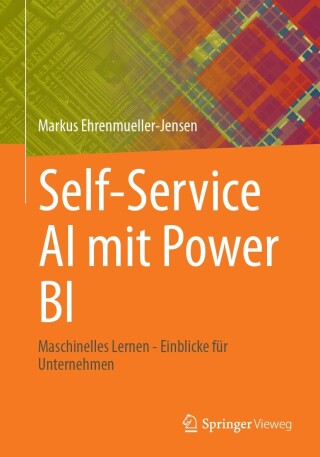 Titelbild: Self-Service AI mit Power BI 9781484293829