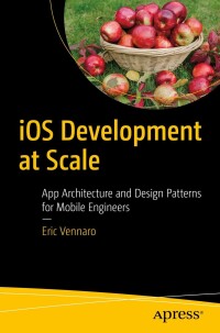 Imagen de portada: iOS Development at Scale 9781484294550