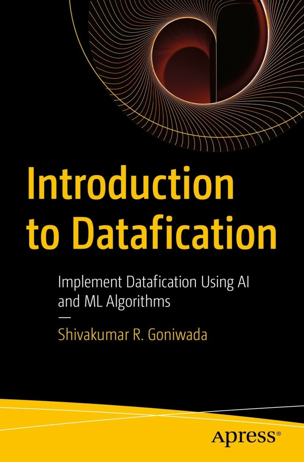 Introduction to Datafication Implement Datafication Using AI and ML Algorithms