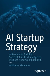 Titelbild: AI Startup Strategy 9781484295014
