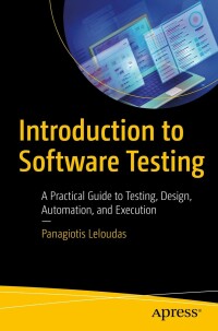 Cover image: Introduction to Software Testing 9781484295137