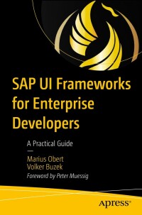 Omslagafbeelding: SAP UI Frameworks for Enterprise Developers 9781484295342