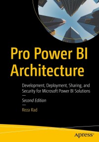 Cover image: Pro Power BI Architecture 2nd edition 9781484295373