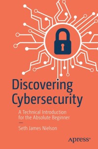Imagen de portada: Discovering Cybersecurity 9781484295595