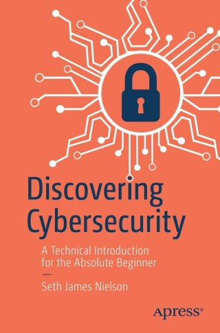 Cover image: Discovering Cybersecurity 9781484295595
