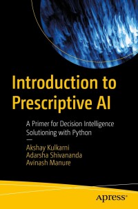 Cover image: Introduction to Prescriptive AI 9781484295670