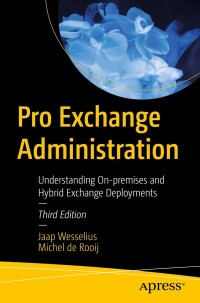 Cover image: Pro Exchange Administration 3rd edition 9781484295908