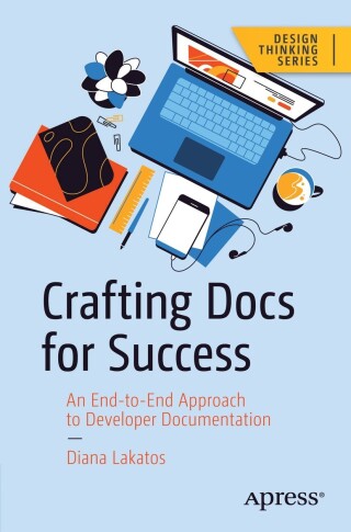 Imagen de portada: Crafting Docs for Success 9781484295939