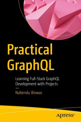 Imagen de portada: Practical GraphQL 9781484296202
