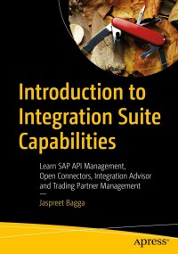 Imagen de portada: Introduction to Integration Suite Capabilities 9781484296295