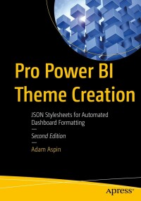Imagen de portada: Pro Power BI Theme Creation 2nd edition 9781484296325