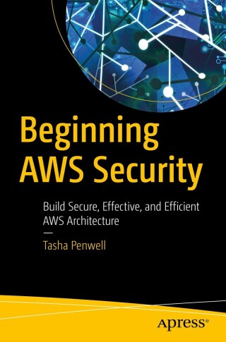 Cover image: Beginning AWS Security 9781484296806