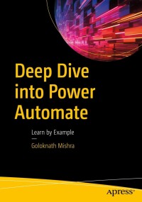Cover image: Deep Dive into Power Automate 9781484297315