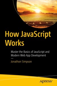 Omslagafbeelding: How JavaScript Works 9781484297377