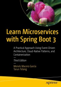 Cover image: Learn Microservices with Spring Boot 3 3rd edition 9781484297568