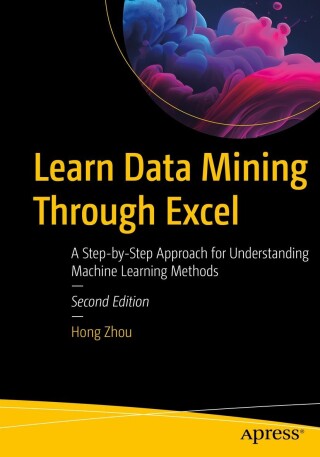 Cover image: Learn Data Mining Through Excel 2nd edition 9781484297704