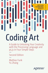 Cover image: Coding Art 2nd edition 9781484297797