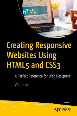 Imagen de portada: Creating Responsive Websites Using HTML5 and CSS3 9781484297827