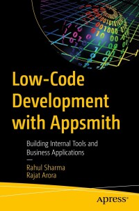 表紙画像: Low-Code Development with Appsmith 9781484298121