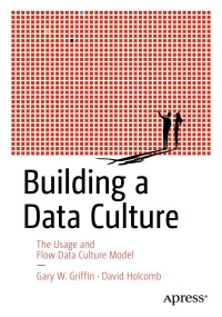 Titelbild: Building a Data Culture 9781484299654