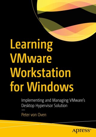 Imagen de portada: Learning VMware Workstation for Windows 9781484299685