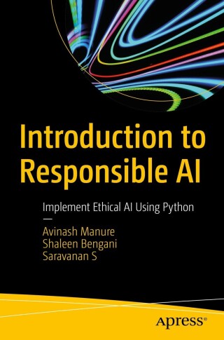 Immagine di copertina: Introduction to Responsible AI 9781484299814