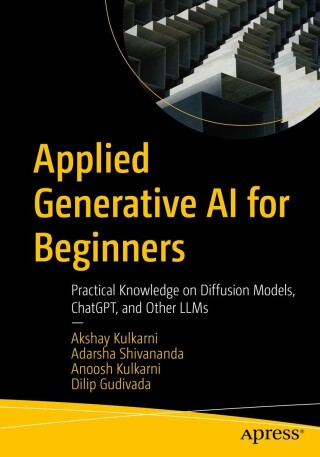 Immagine di copertina: Applied Generative AI for Beginners 9781484299937