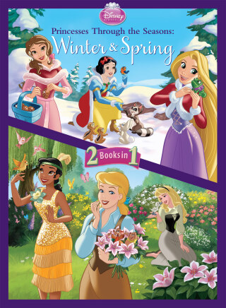 Cover image: Disney Princess: Princesses Through the Seasons