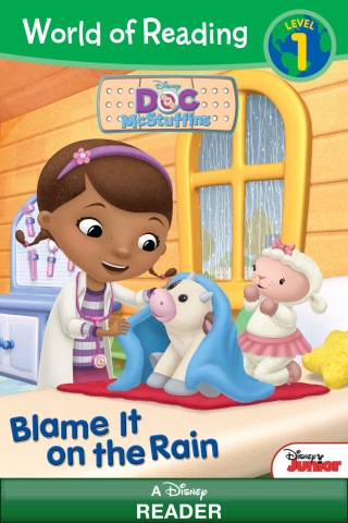 Cover image: World of Reading Doc McStuffins: Blame It on the Rain