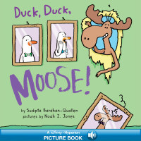 Cover image: Duck, Duck, Moose! 9781423171102