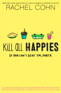Cover image: Kill All Happies 9781423157229