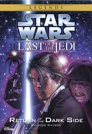 Cover image: Star Wars: The Last of the Jedi: Return of the Dark Side