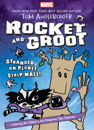 Cover image: Rocket and Groot: Stranded on Planet Strip Mall!