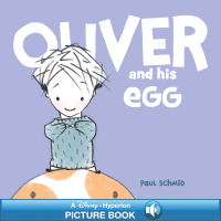 Cover image: Oliver and his Egg 9781423175735
