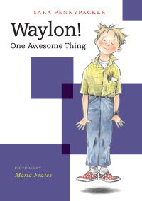 Cover image: Waylon! One Awesome Thing 9781484701522